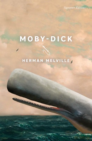 Moby-Dick (Signature Editions) - Herman Melville [KSIĄŻKA]