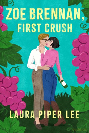 Zoe Brennan, First Crush: A Spicy Sapphic Rom-Com - Laura Piper Lee [KSIĄŻKA]