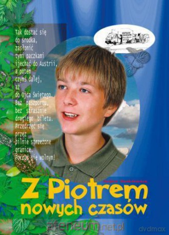 Z Piotrem nowych czasów [KSIĄŻKA]