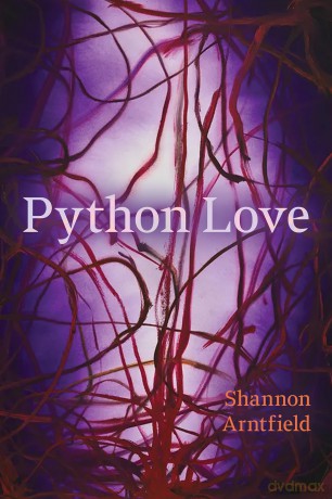 Python Love (Robert Kroetsch Series) - Shannon Arntfield [KSIĄŻKA]