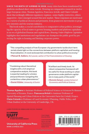 Housing Under Platform Capitalism: The Contentious Regulation of Short-Term Rentals in European Cities (IJURR Studies in Urban and Social Change) - Thomas Aguilera [KSIĄŻKA]