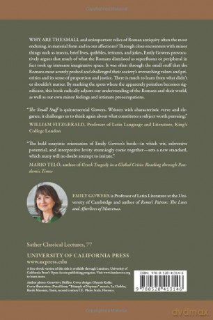 Small Stuff of Roman Antiquity: Volume 77 (Sather Classical Lectures) - Emily Gowers [KSIĄŻKA]