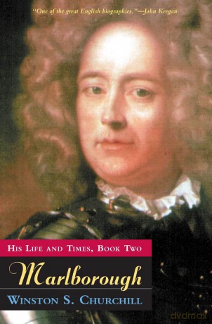 Marlborough: His Life and Times, Book 2 - Winston S Churchill [KSIĄŻKA]