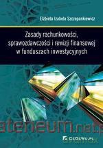Zasady rachunkowości sprawozdawczości i rewizji... [KSIĄŻKA]