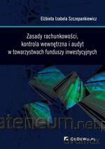 Zasady rachunkowości, kontrola wewnętrzna... [KSIĄŻKA]
