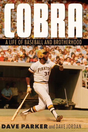 Cobra: A Life of Baseball and Brotherhood - Dave Parker [KSIĄŻKA]