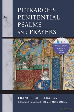 Petrarch's Penitential Psalms and Prayers (William and Katherine Devers Series in Dante and Medieval Italian Literature) - Francesco Petrarca [KSIĄŻKA]