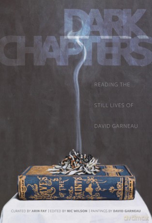 Dark Chapters: Reading the Still Lives of David Garneau - Nic Wilson [KSIĄŻKA]