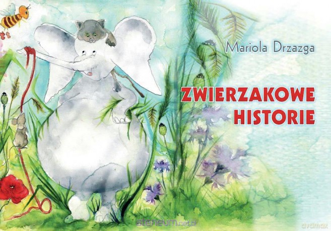 Zwierzakowe historie [KSIĄŻKA]
