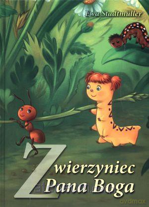 Zwierzyniec Pana Boga [KSIĄŻKA]