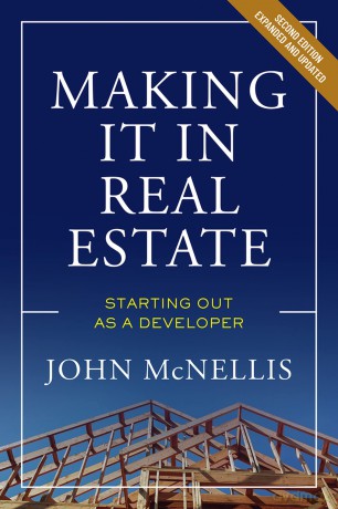 Making it in Real Estate: Starting Out as a Developer - John McNellis [KSIĄŻKA]