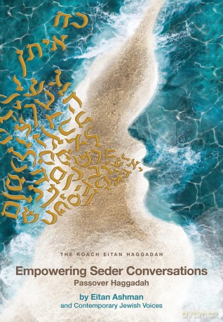 Empowering Seder Conversations Passover Haggadah - Leora Ashman [KSIĄŻKA]