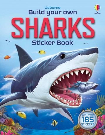 Build Your Own Sharks: Learn about Sharks and Other Marine Creatures through Stickers in a Fun and Interactive Way (Build Your Own Sticker Book) - Sam Smith [KSIĄŻKA]