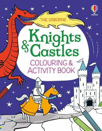 Knights and Castles Colouring and Activity Book (Colouring and Activity Books) - Kirsteen Robson [KSIĄŻKA]