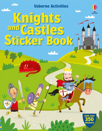 Knights and Castles Sticker Book (Sticker Books) - Lucy Bowman [KSIĄŻKA]