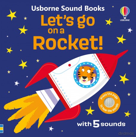 Let's go on a Rocket! (Let's Go Sounds) - Sam Taplin [KSIĄŻKA]