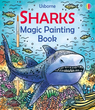 Sharks Magic Painting Book: Explore the Depths of the Ocean with Sharks in this Innovative Book for Kids (Magic Painting Books) - Sam Baer [KSIĄŻKA]