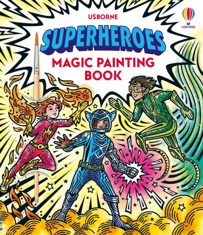 Superheroes Magic Painting Book (Magic Painting Books) - Sam Baer [KSIĄŻKA]
