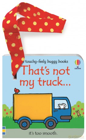 That's not my truck buggy book - Fiona Watt [KSIĄŻKA]