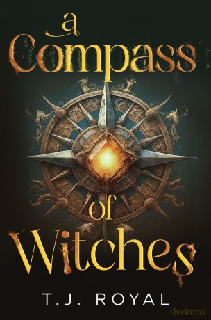 A Compass of Witches - T. J. Royal [KSIĄŻKA]