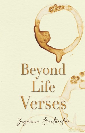 Beyond Life Verses - Zuzanna Bartnicka [KSIĄŻKA]