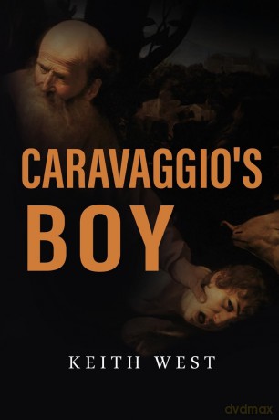 Caravaggio's Boy - Keith West [KSIĄŻKA]