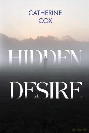Hidden Desire - Catherine Cox [KSIĄŻKA]