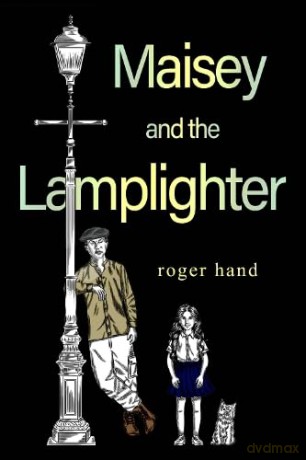 Maisey and the Lamplighter - Roger Hand [KSIĄŻKA]