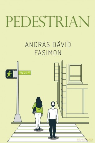 Pedestrian - András Dávid Fasimon [KSIĄŻKA]