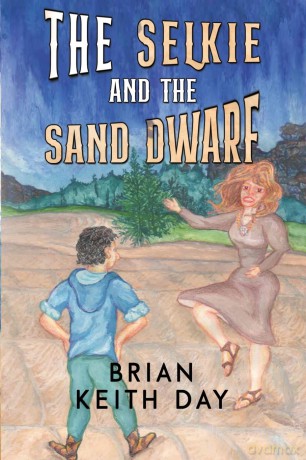 The Selkie and the Sand Dwarf - Brian Keith Day [KSIĄŻKA]