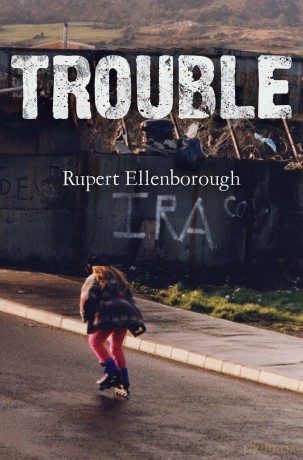 Trouble - Rupert Ellenborough [KSIĄŻKA]
