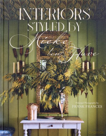 Interiors: Styled by Mieke ten Have - Mieke ten Have [KSIĄŻKA]