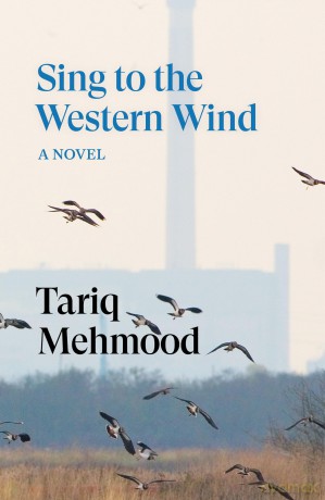 Sing to the Western Wind: A Novel - Tariq Mehmood [KSIĄŻKA]