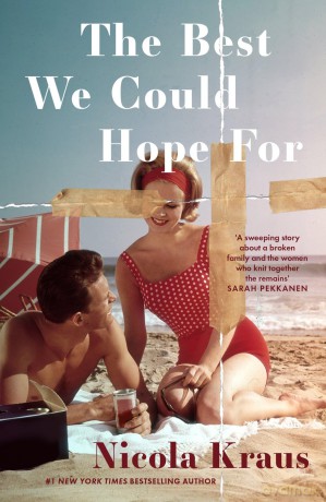 The Best We Could Hope For - Nicola Kraus [KSIĄŻKA]