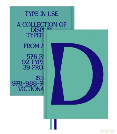 Display in Use: A Collection of Display Typefaces - Victionary [KSIĄŻKA]