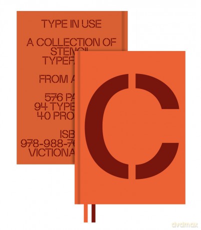 Stencil in Use: A Collection of Stencil Typefaces - Victionary [KSIĄŻKA]