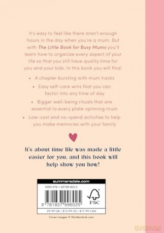 The Little Book for Busy Mums: How to Organize Your Life and Spend More Quality Time on You and Your Kids - Rachael Shephard [KSIĄŻKA]