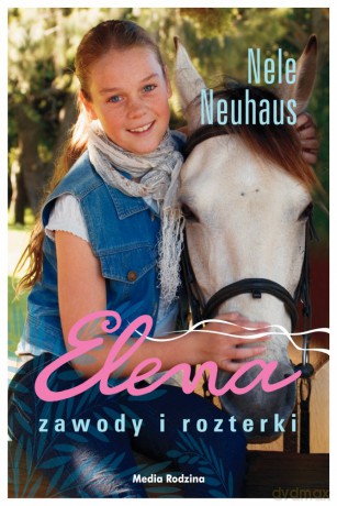 Elena. Zawody i rozterki - Neuhaus Nele [KSIĄŻKA]