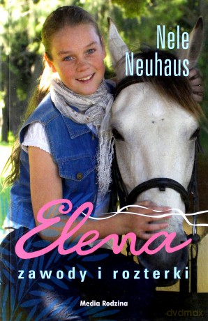 Elena. Zawody i rozterki - Neuhaus Nele [KSIĄŻKA]