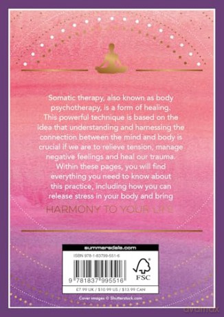 The Little Book of Somatic Healing: A Beginner's Guide to the Art of Body Psychology - Lydia Levine [KSIĄŻKA]