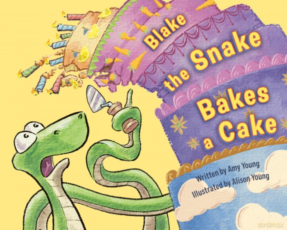 Blake the Snake Bakes a Cake - Amy Young [KSIĄŻKA]