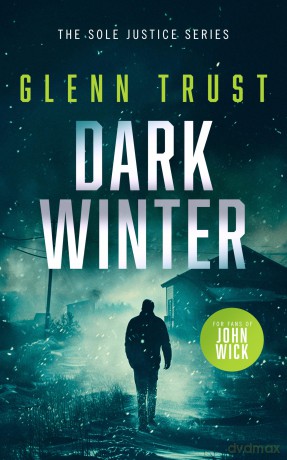 Dark Winter: A gripping crime thriller: 5 (Sole Justice) - Glenn Trust [KSIĄŻKA]