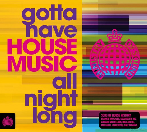 Gotta Have House Music All Night Long (digipack) [3CD]