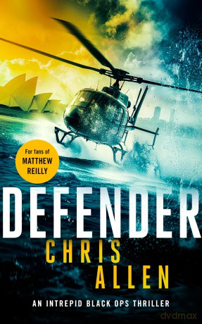 Defender: The Alex Morgan Interpol spy thriller series: 1 (Black Ops Intrepid - Alex Morgan) - Chris Allen [KSIĄŻKA]