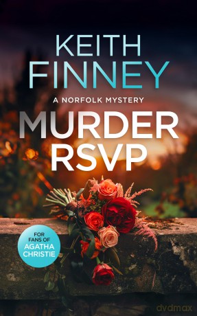 Murder RSVP: A Cozy British Murder Mystery Series: 9 (The Norfolk Mysteries) - Keith Finney [KSIĄŻKA]