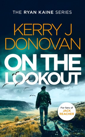 On the Lookout: 10 (Ryan Kaine) - Kerry J. Donovan [KSIĄŻKA]