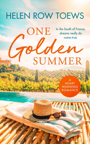 One Golden Summer: A clean billionaire romance in sunny France: 1 (Chateau de Belliveau) - Helen Row Toews [KSIĄŻKA]