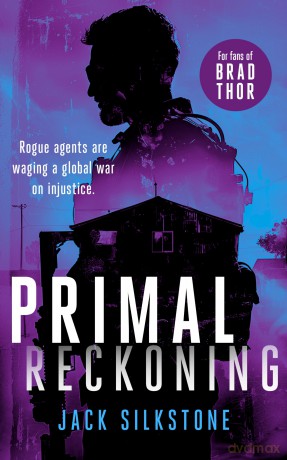 PRIMAL Reckoning: A PRIMAL action thriller: 5 (The PRIMAL Series) - Jack Silkstone [KSIĄŻKA]