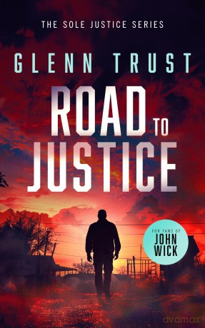 Road to Justice: A gripping crime thriller: 2 (Sole Justice) - Glenn Trust [KSIĄŻKA]