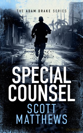 Special Counsel: An Adam Drake novel: 5 (The Adam Drake Series) - Scott Matthews [KSIĄŻKA]